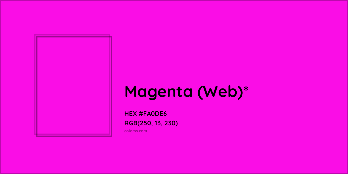 HEX #FA0DE6 Color Name, Color Code, Palettes, Similar Paints, Images