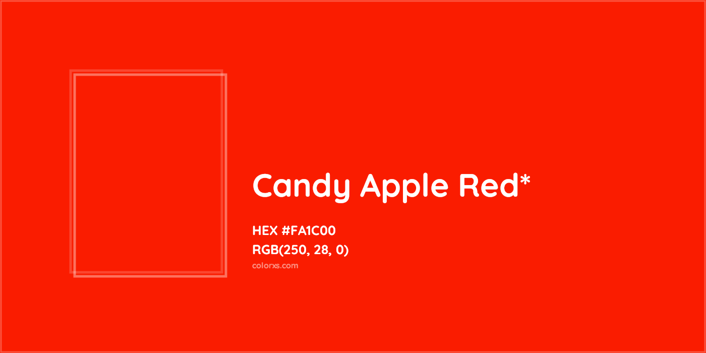 HEX #FA1C00 Color Name, Color Code, Palettes, Similar Paints, Images