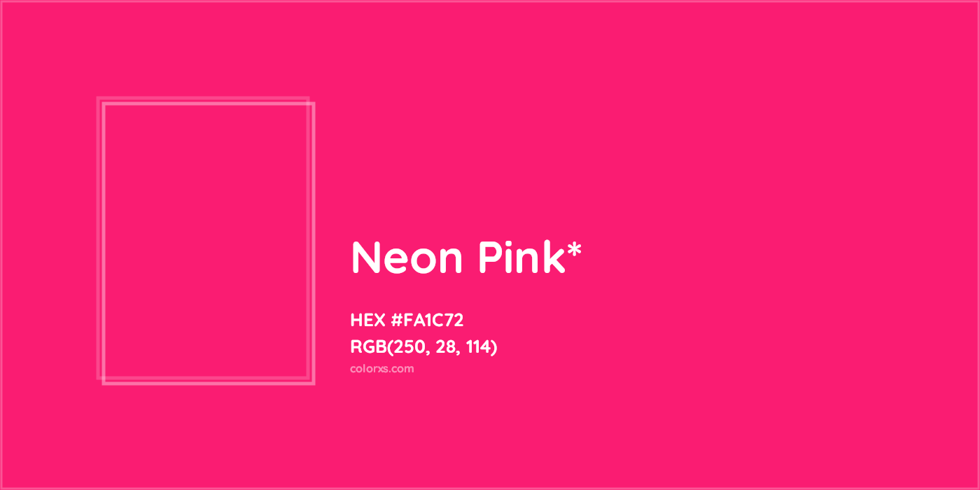 HEX #FA1C72 Color Name, Color Code, Palettes, Similar Paints, Images