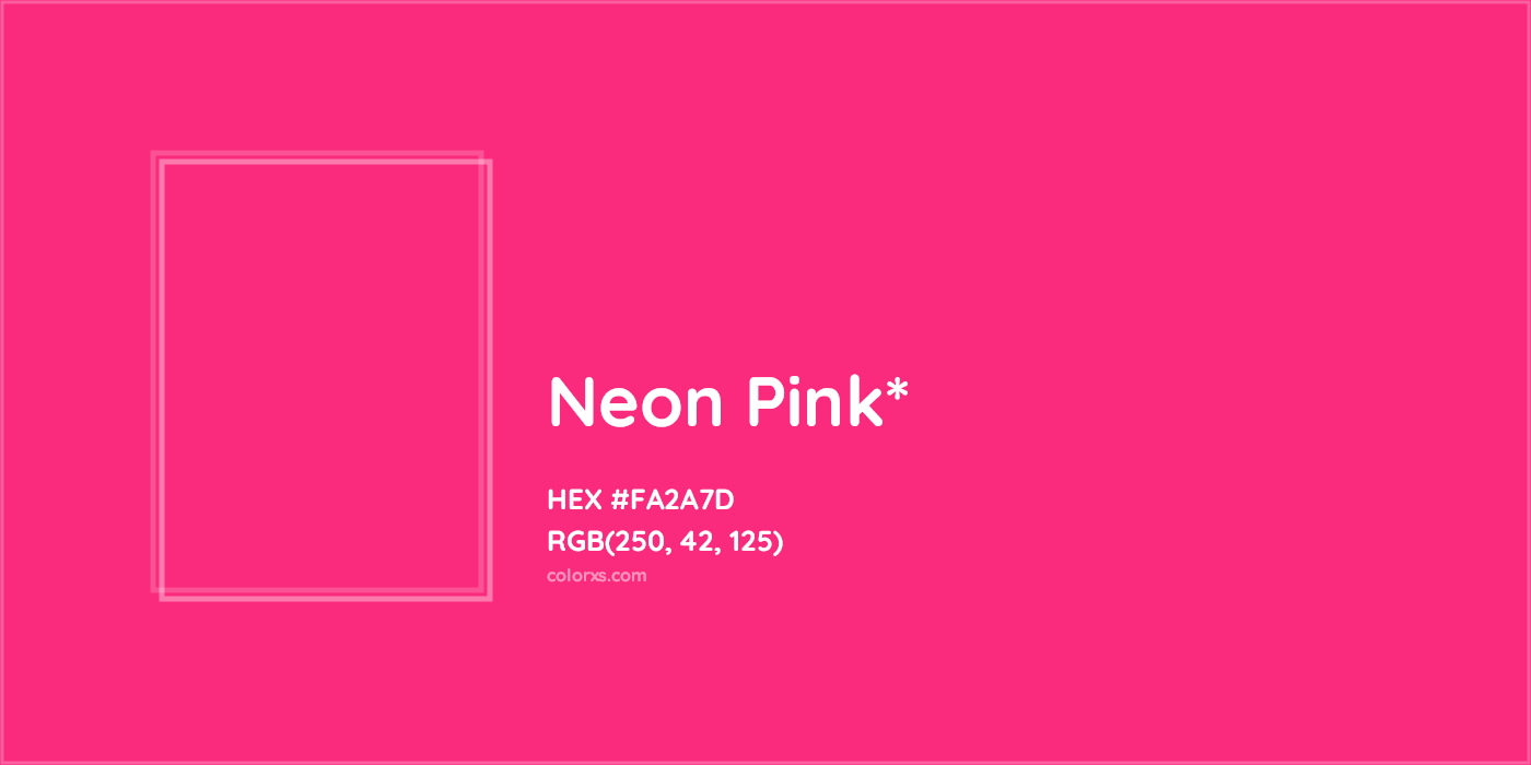 HEX #FA2A7D Color Name, Color Code, Palettes, Similar Paints, Images