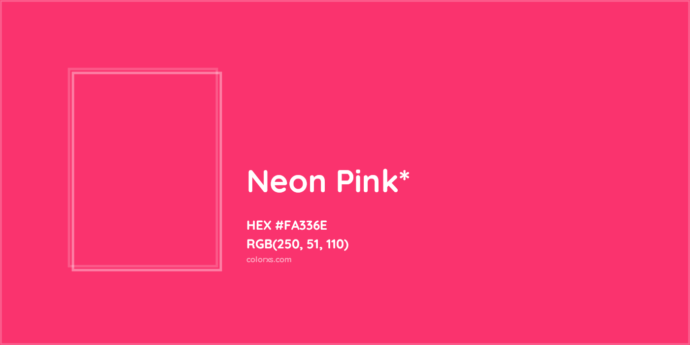 HEX #FA336E Color Name, Color Code, Palettes, Similar Paints, Images