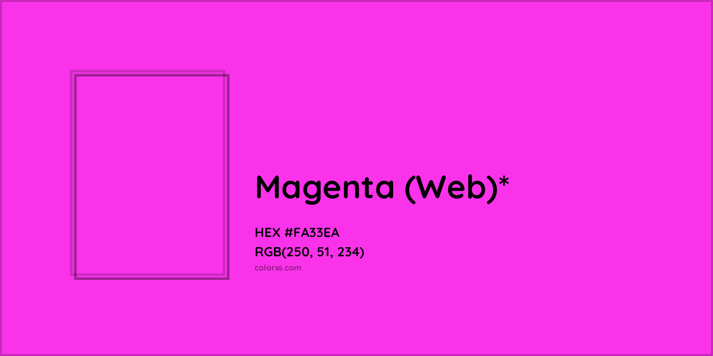 HEX #FA33EA Color Name, Color Code, Palettes, Similar Paints, Images