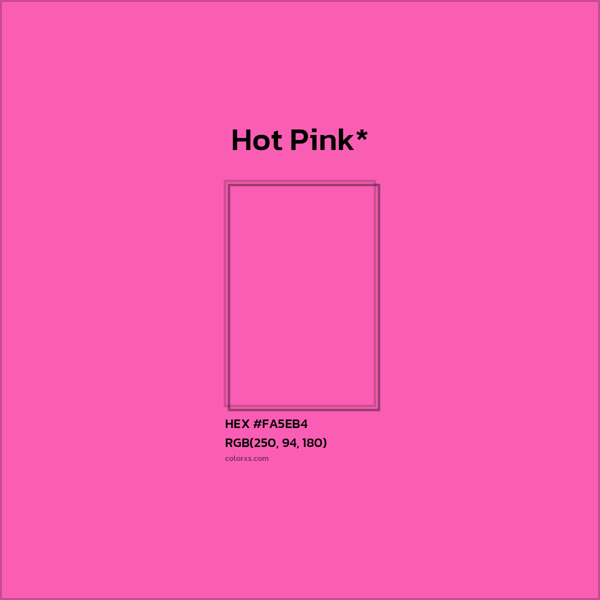 HEX #FA5EB4 Color Name, Color Code, Palettes, Similar Paints, Images
