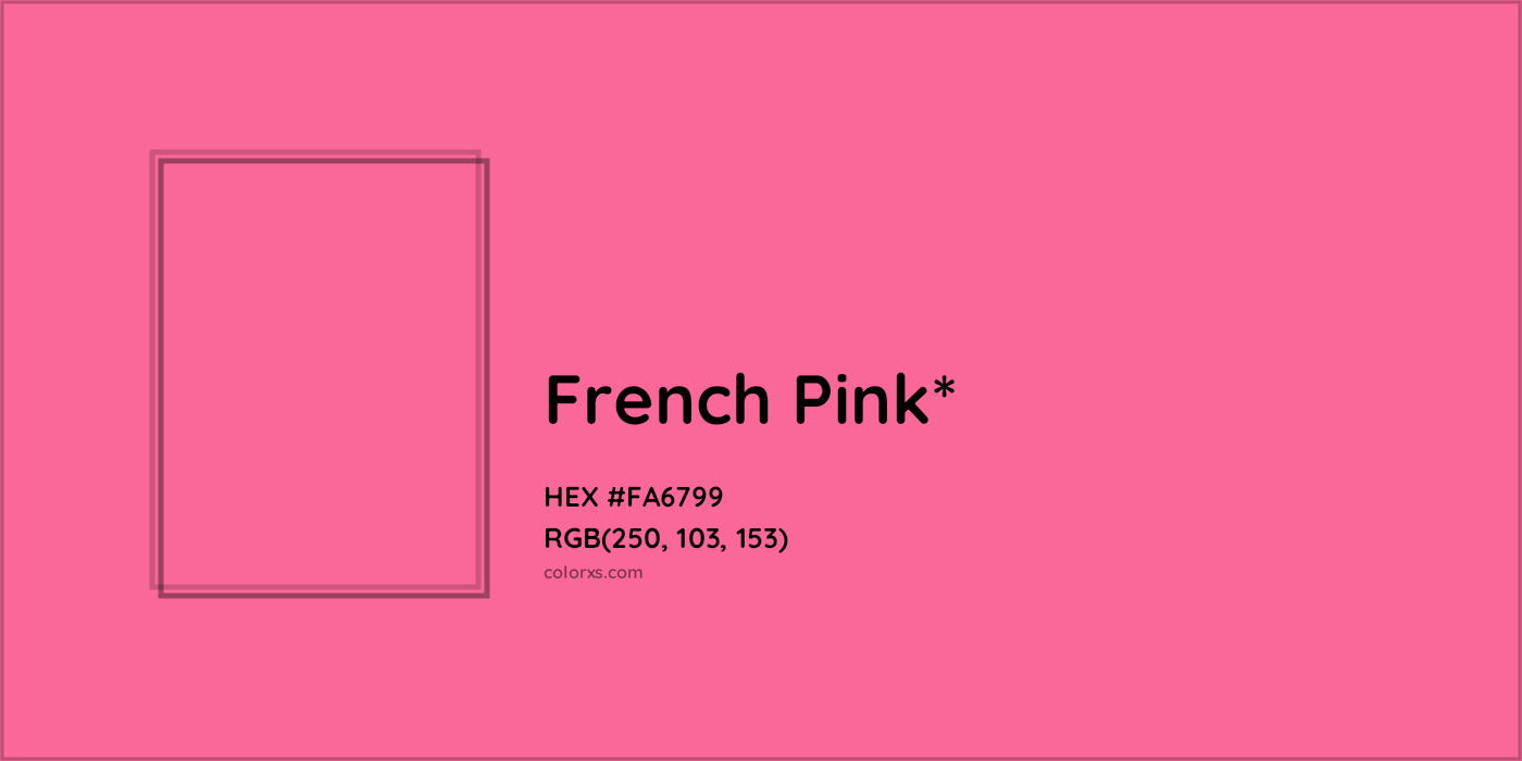 HEX #FA6799 Color Name, Color Code, Palettes, Similar Paints, Images