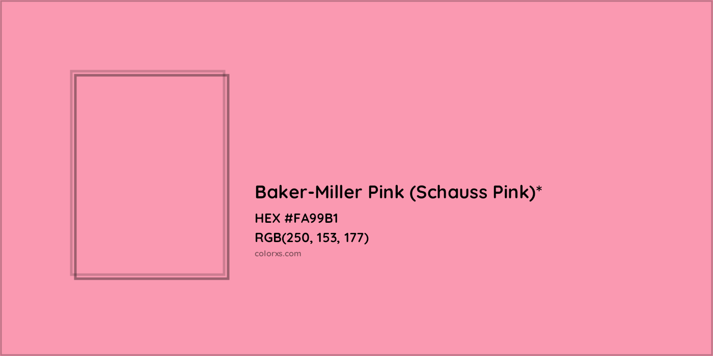 HEX #FA99B1 Color Name, Color Code, Palettes, Similar Paints, Images