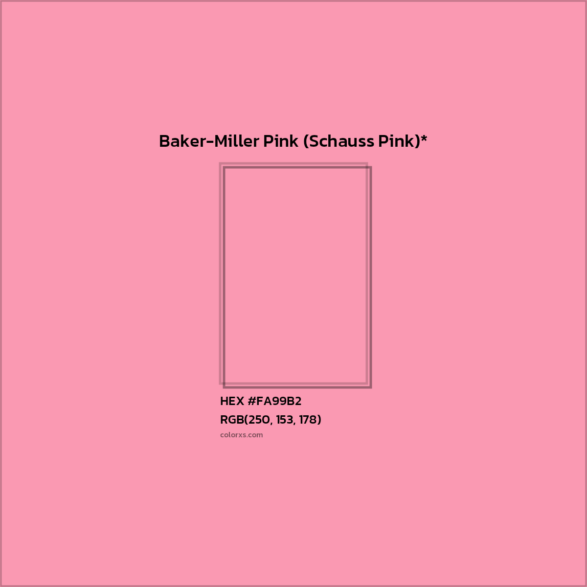 HEX #FA99B2 Color Name, Color Code, Palettes, Similar Paints, Images