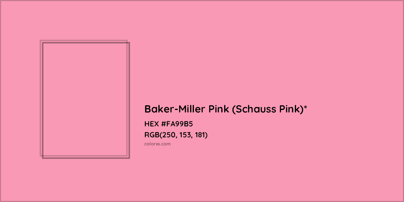 HEX #FA99B5 Color Name, Color Code, Palettes, Similar Paints, Images