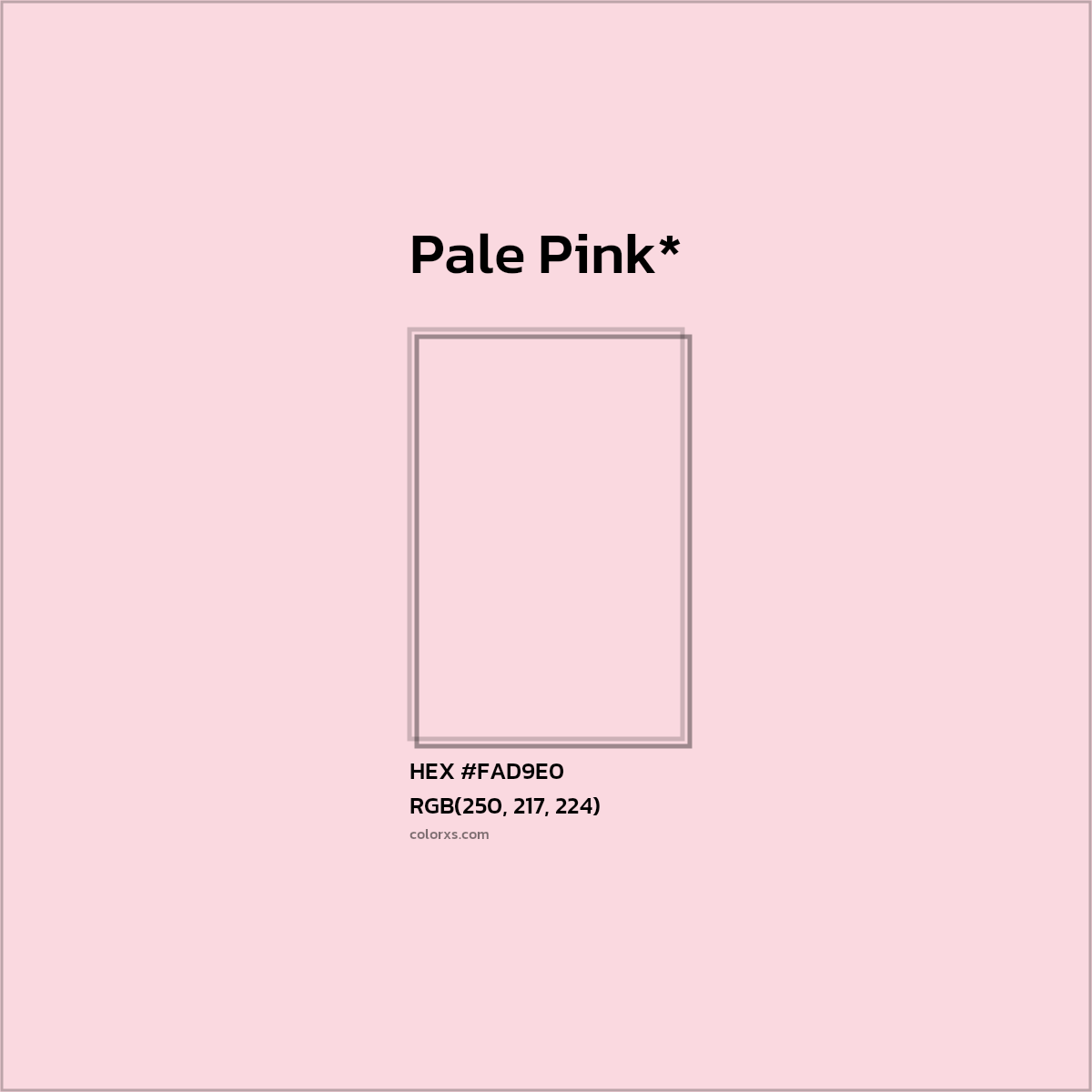 HEX #FAD9E0 Color Name, Color Code, Palettes, Similar Paints, Images