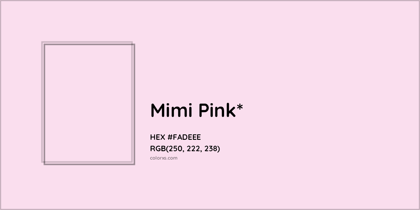 HEX #FADEEE Color Name, Color Code, Palettes, Similar Paints, Images