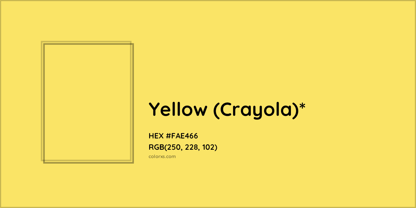HEX #FAE466 Color Name, Color Code, Palettes, Similar Paints, Images