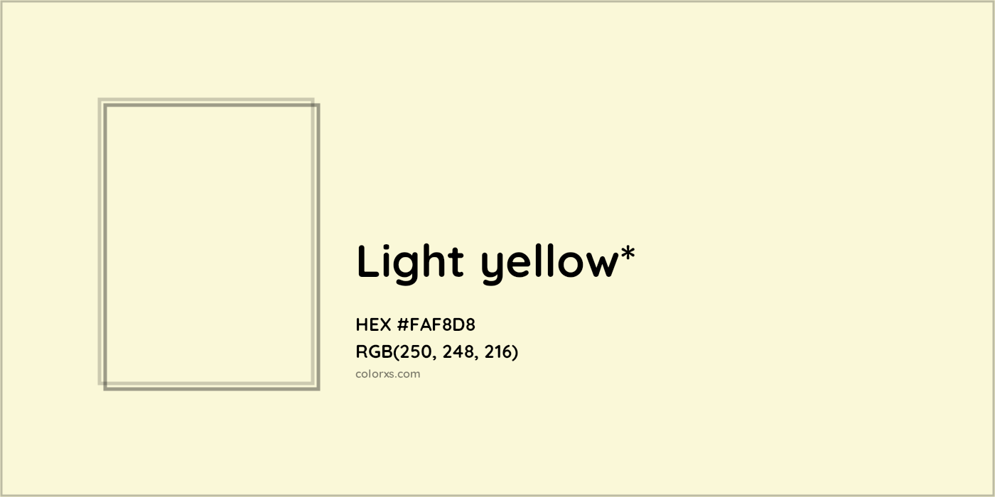 HEX #FAF8D8 Color Name, Color Code, Palettes, Similar Paints, Images