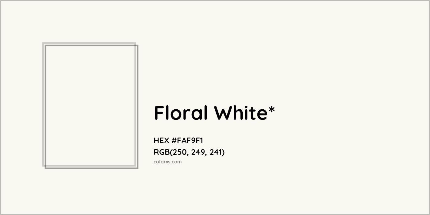 HEX #FAF9F1 Color Name, Color Code, Palettes, Similar Paints, Images