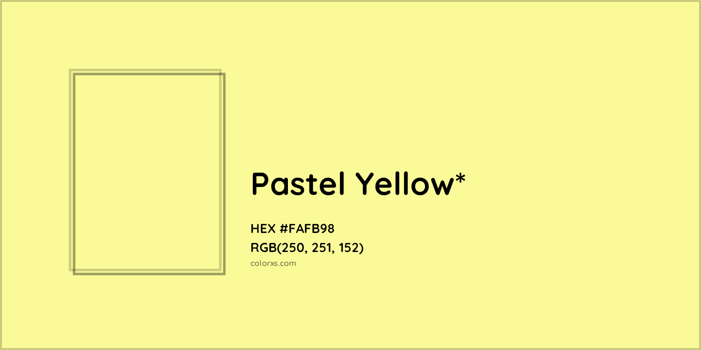 HEX #FAFB98 Color Name, Color Code, Palettes, Similar Paints, Images