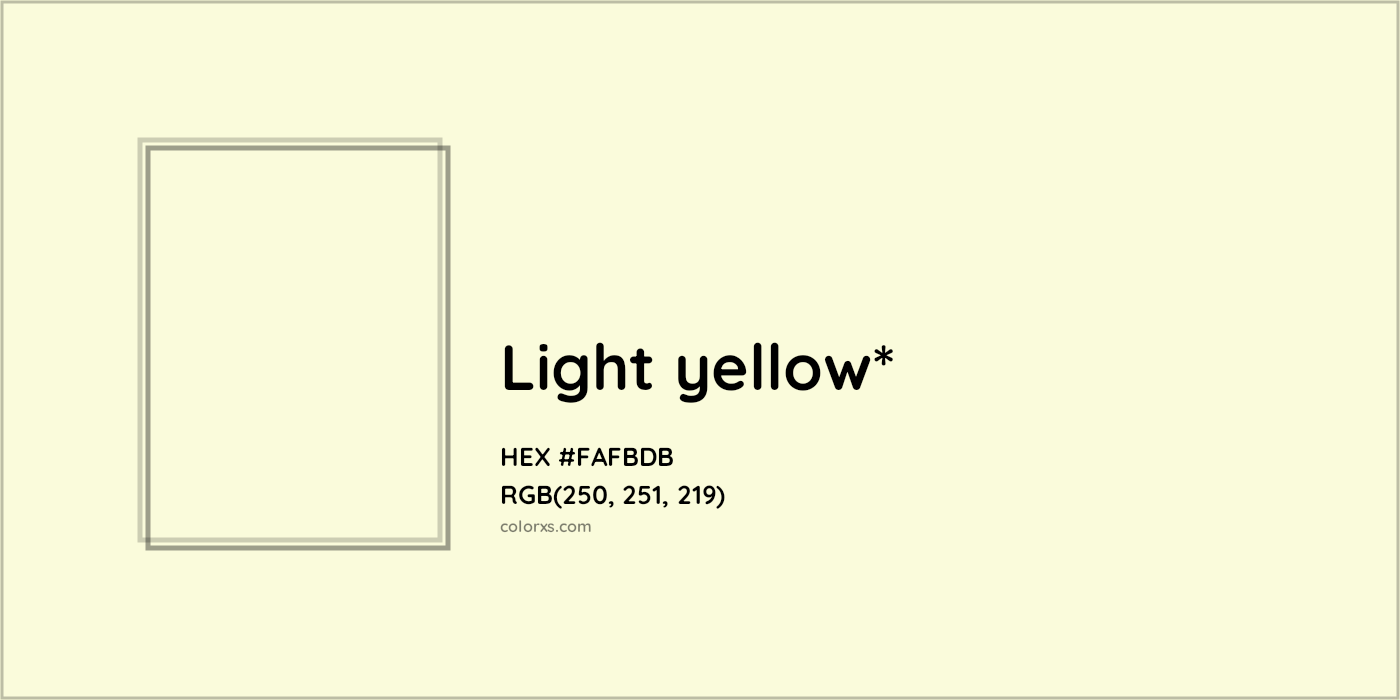 HEX #FAFBDB Color Name, Color Code, Palettes, Similar Paints, Images