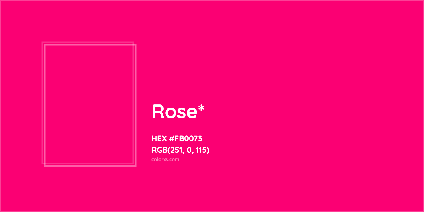 HEX #FB0073 Color Name, Color Code, Palettes, Similar Paints, Images
