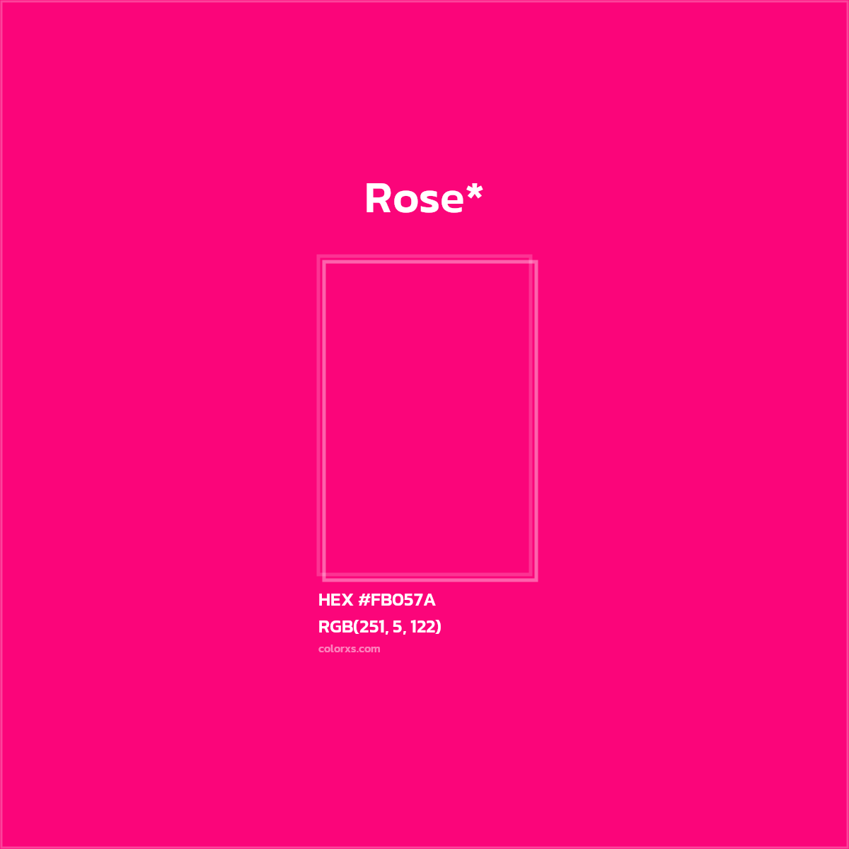 HEX #FB057A Color Name, Color Code, Palettes, Similar Paints, Images