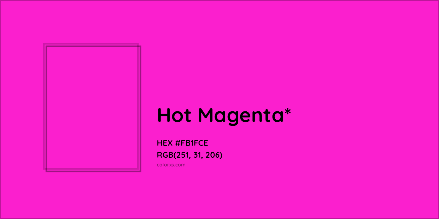 HEX #FB1FCE Color Name, Color Code, Palettes, Similar Paints, Images