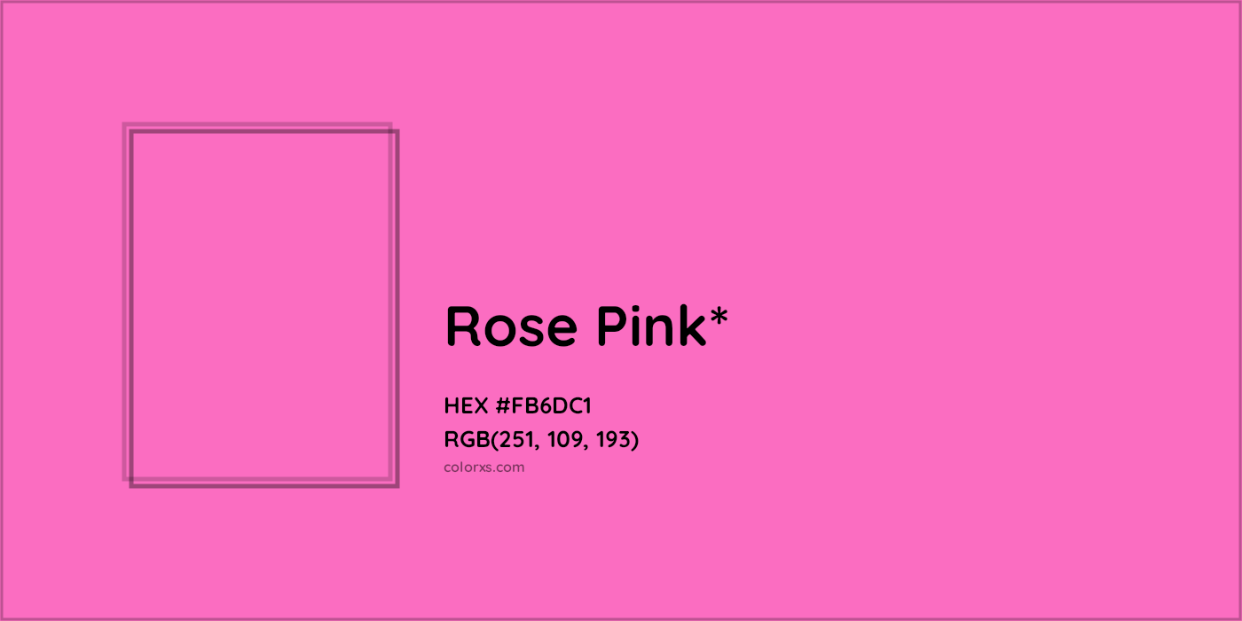 HEX #FB6DC1 Color Name, Color Code, Palettes, Similar Paints, Images