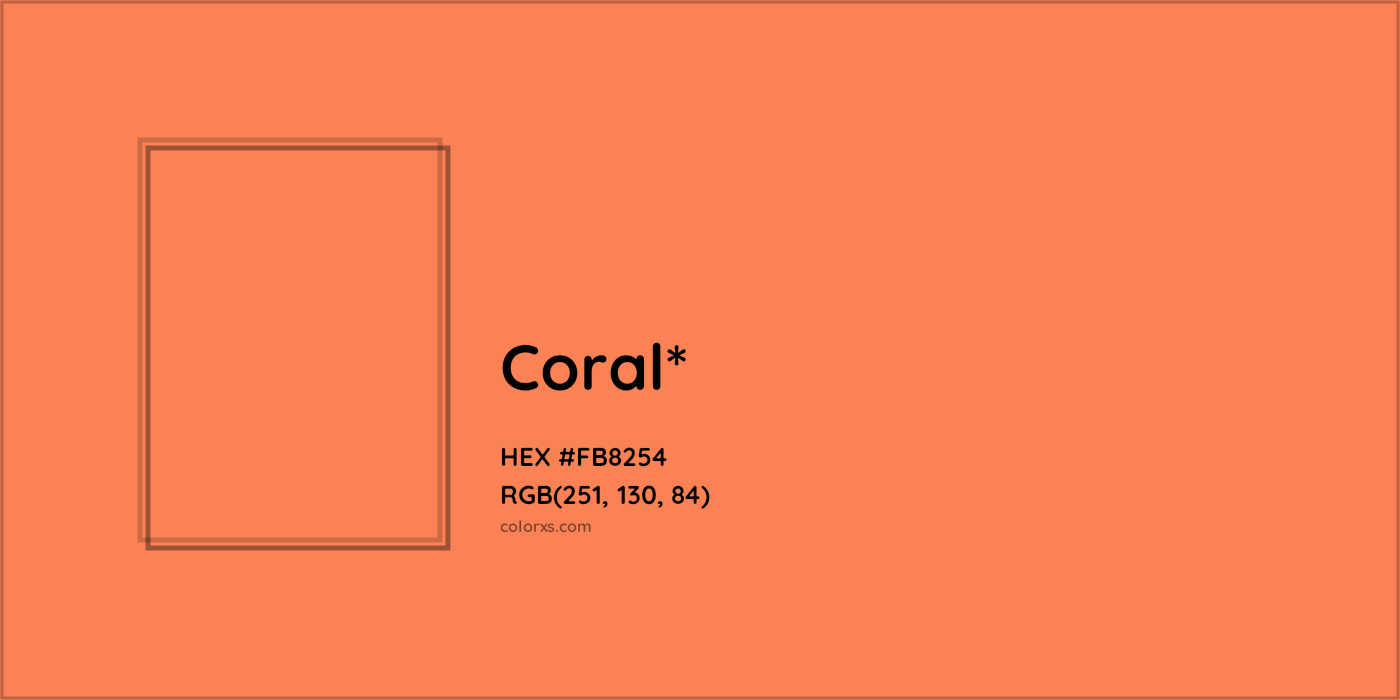 HEX #FB8254 Color Name, Color Code, Palettes, Similar Paints, Images