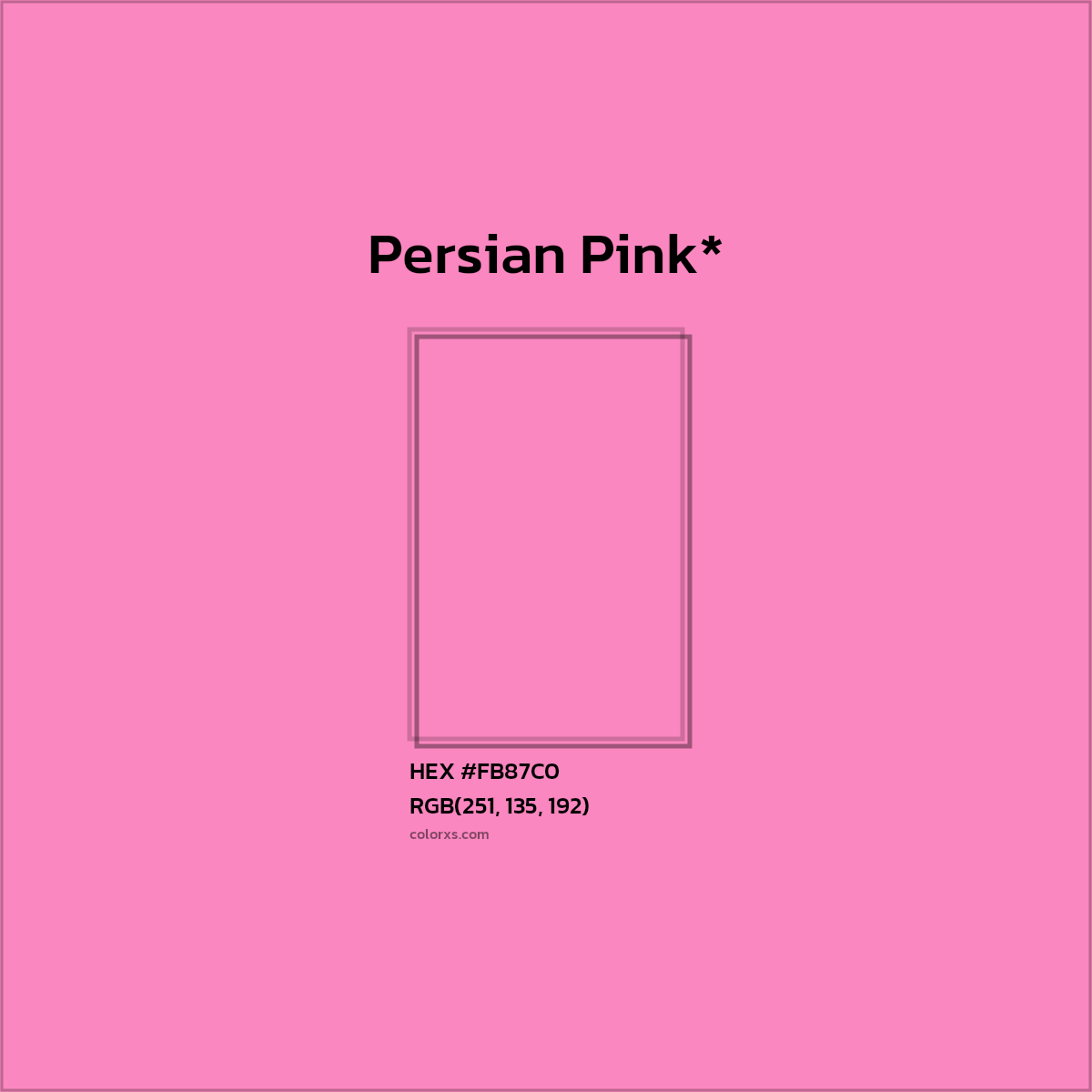 HEX #FB87C0 Color Name, Color Code, Palettes, Similar Paints, Images
