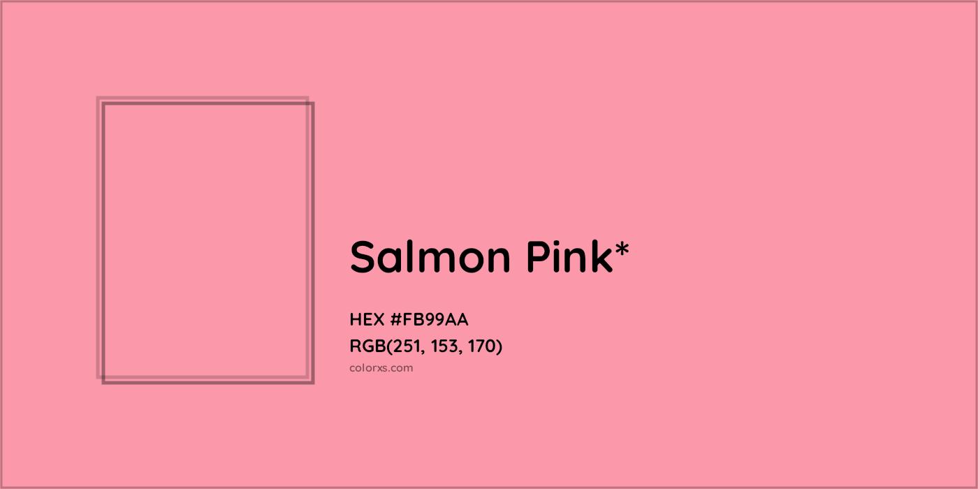 HEX #FB99AA Color Name, Color Code, Palettes, Similar Paints, Images