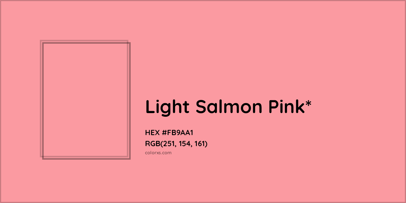 HEX #FB9AA1 Color Name, Color Code, Palettes, Similar Paints, Images