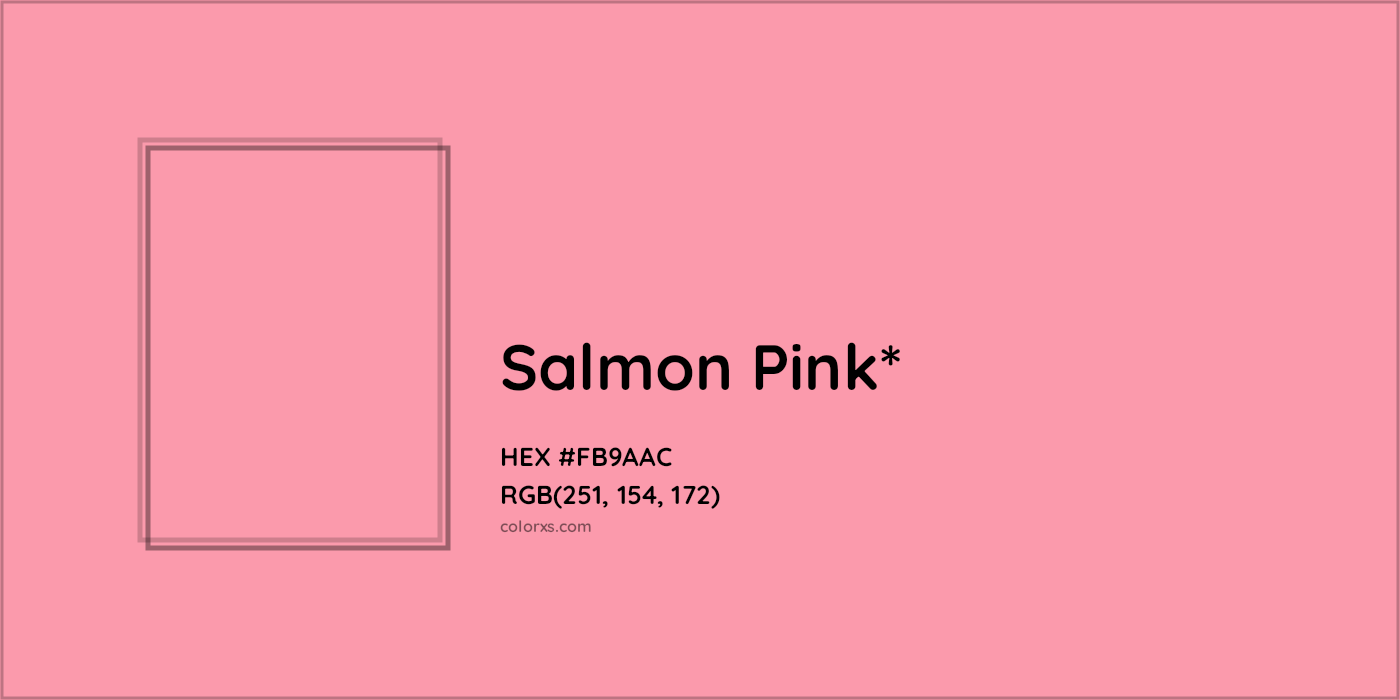 HEX #FB9AAC Color Name, Color Code, Palettes, Similar Paints, Images
