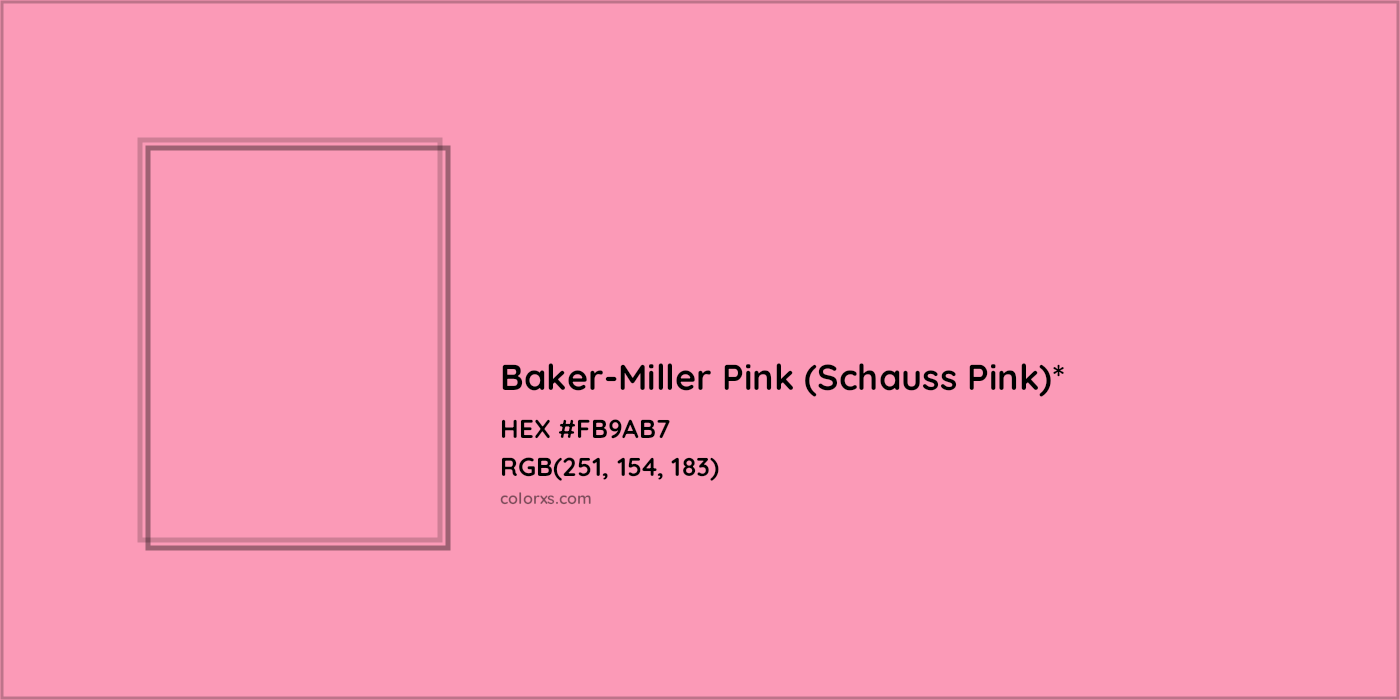 HEX #FB9AB7 Color Name, Color Code, Palettes, Similar Paints, Images