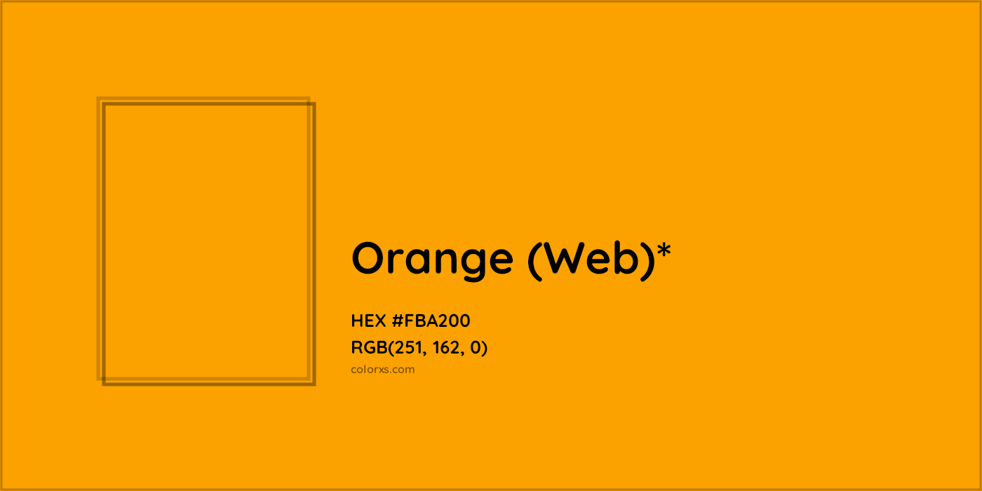 HEX #FBA200 Color Name, Color Code, Palettes, Similar Paints, Images