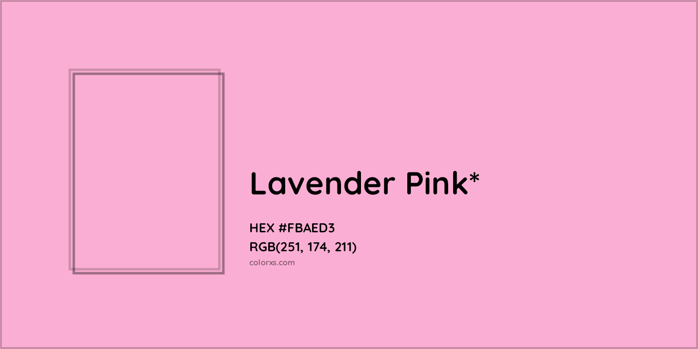 HEX #FBAED3 Color Name, Color Code, Palettes, Similar Paints, Images