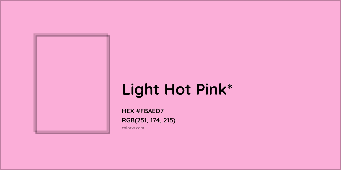 HEX #FBAED7 Color Name, Color Code, Palettes, Similar Paints, Images