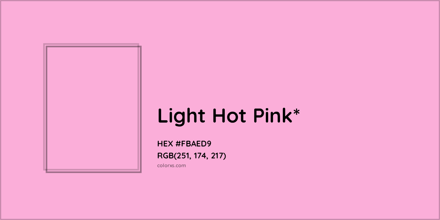 HEX #FBAED9 Color Name, Color Code, Palettes, Similar Paints, Images