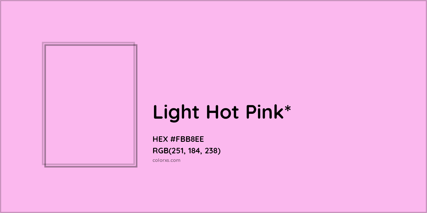 HEX #FBB8EE Color Name, Color Code, Palettes, Similar Paints, Images