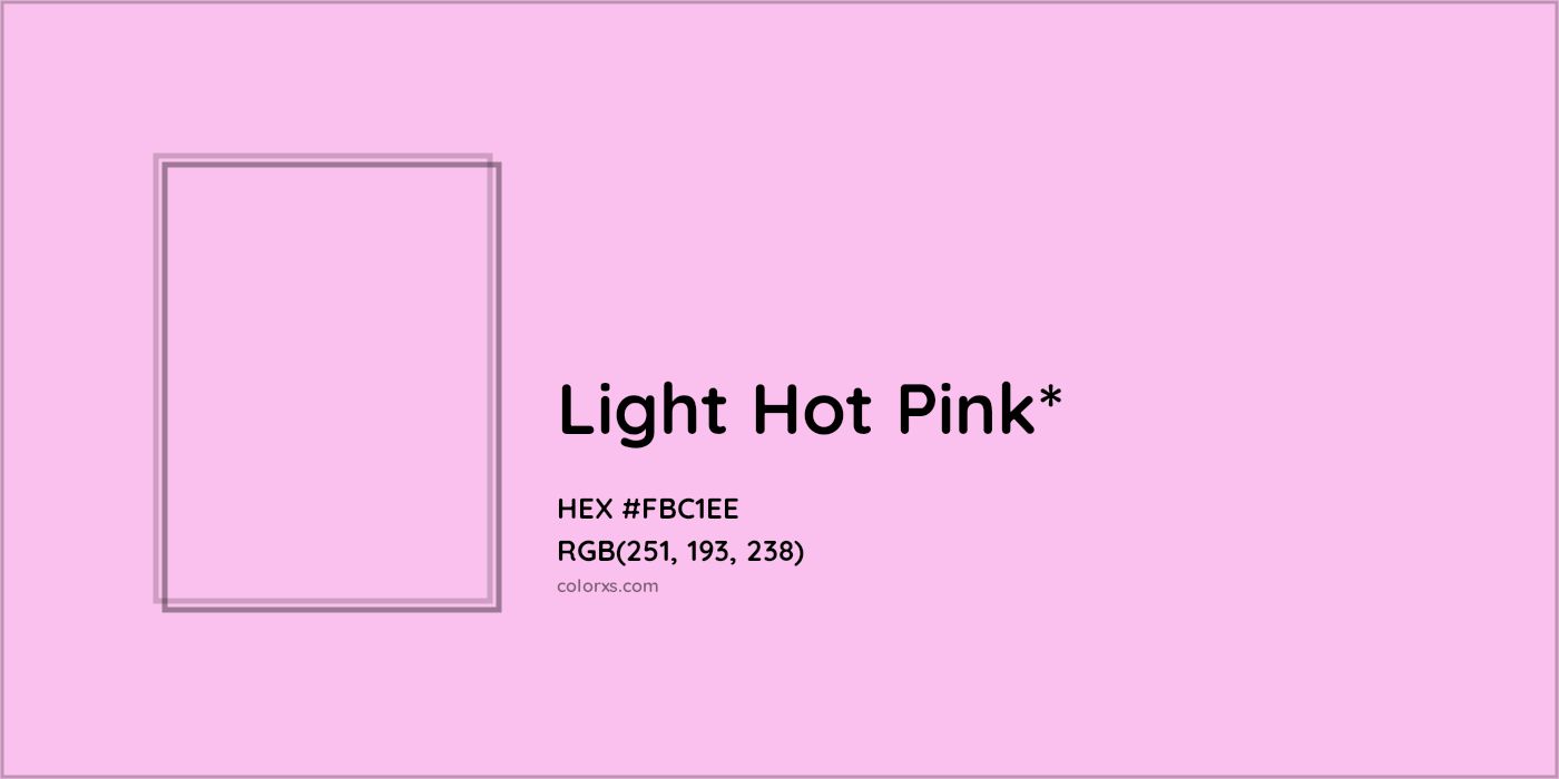 HEX #FBC1EE Color Name, Color Code, Palettes, Similar Paints, Images
