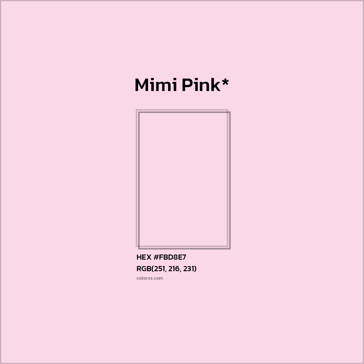 HEX #FBD8E7 Color Name, Color Code, Palettes, Similar Paints, Images
