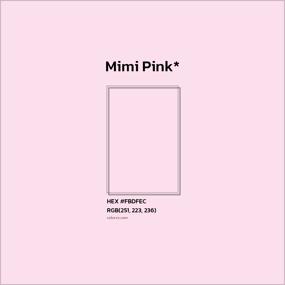 HEX #FBDFEC Color Name, Color Code, Palettes, Similar Paints, Images