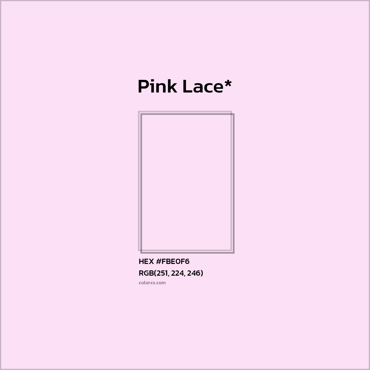 HEX #FBE0F6 Color Name, Color Code, Palettes, Similar Paints, Images