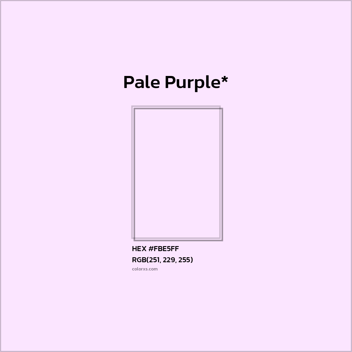 HEX #FBE5FF Color Name, Color Code, Palettes, Similar Paints, Images