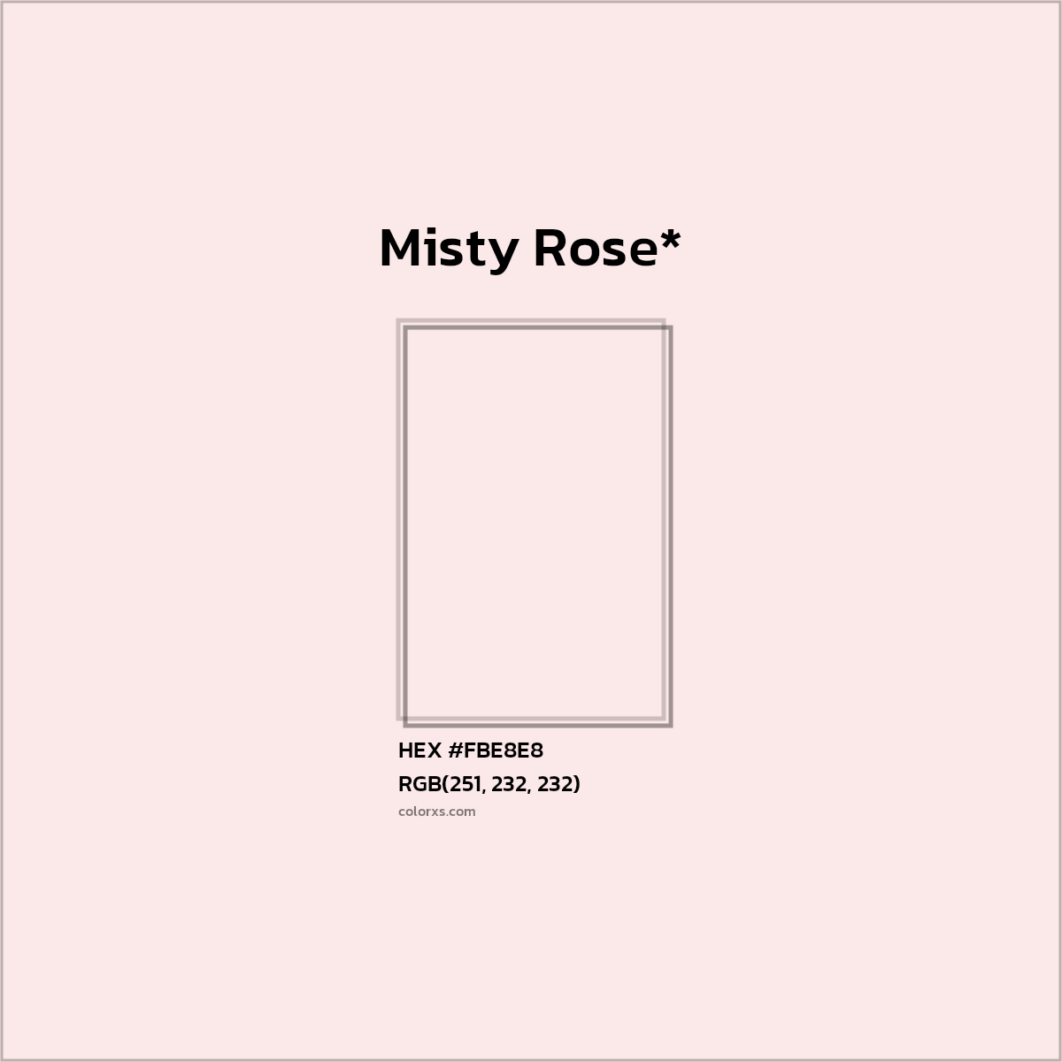 HEX #FBE8E8 Color Name, Color Code, Palettes, Similar Paints, Images
