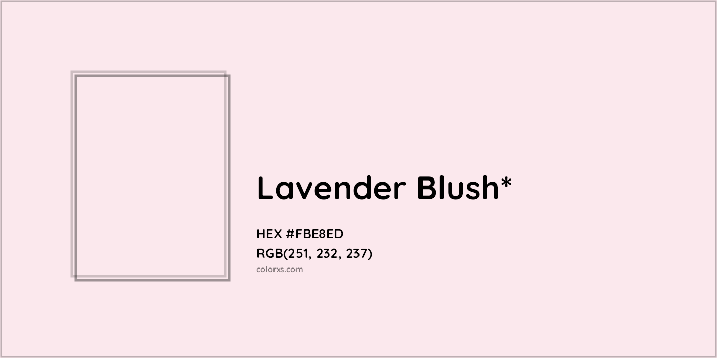 HEX #FBE8ED Color Name, Color Code, Palettes, Similar Paints, Images