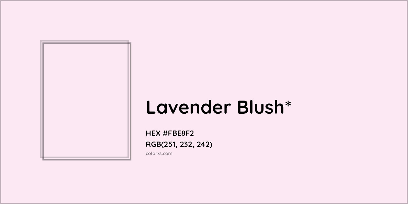 HEX #FBE8F2 Color Name, Color Code, Palettes, Similar Paints, Images