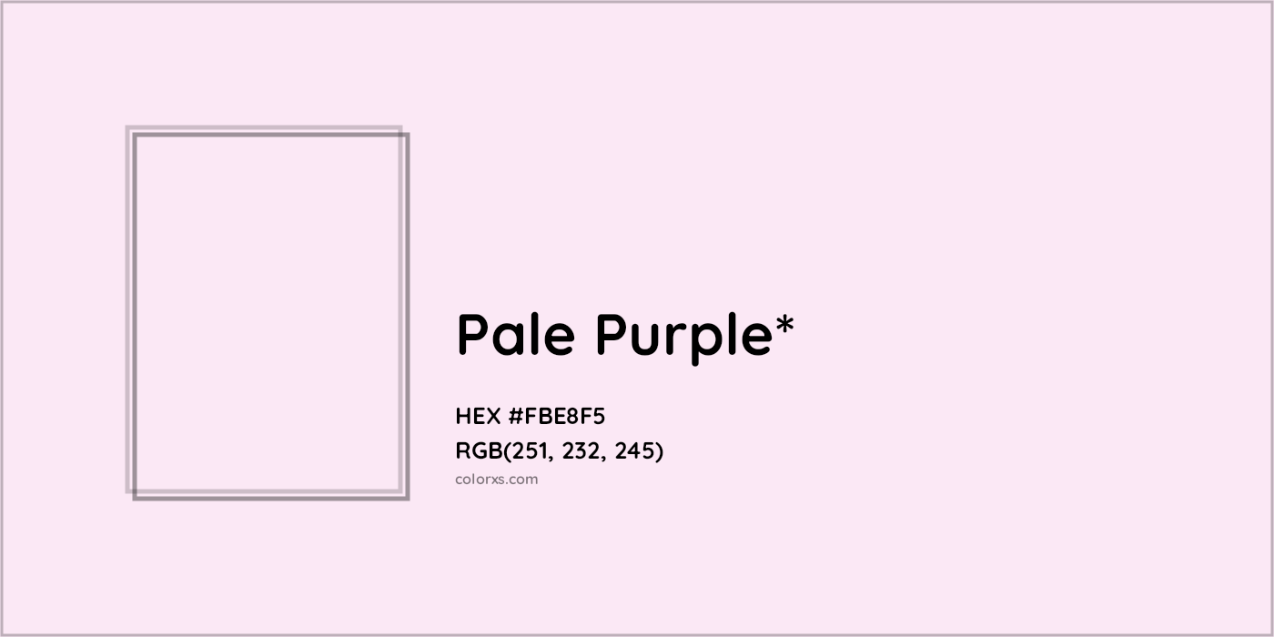 HEX #FBE8F5 Color Name, Color Code, Palettes, Similar Paints, Images