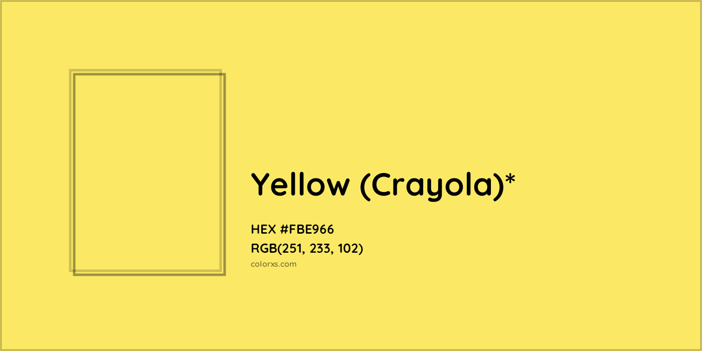 HEX #FBE966 Color Name, Color Code, Palettes, Similar Paints, Images