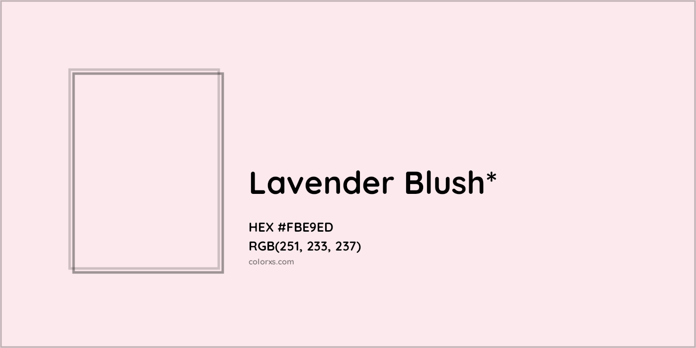 HEX #FBE9ED Color Name, Color Code, Palettes, Similar Paints, Images