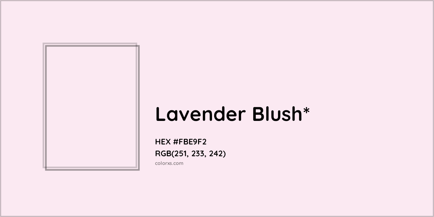 HEX #FBE9F2 Color Name, Color Code, Palettes, Similar Paints, Images