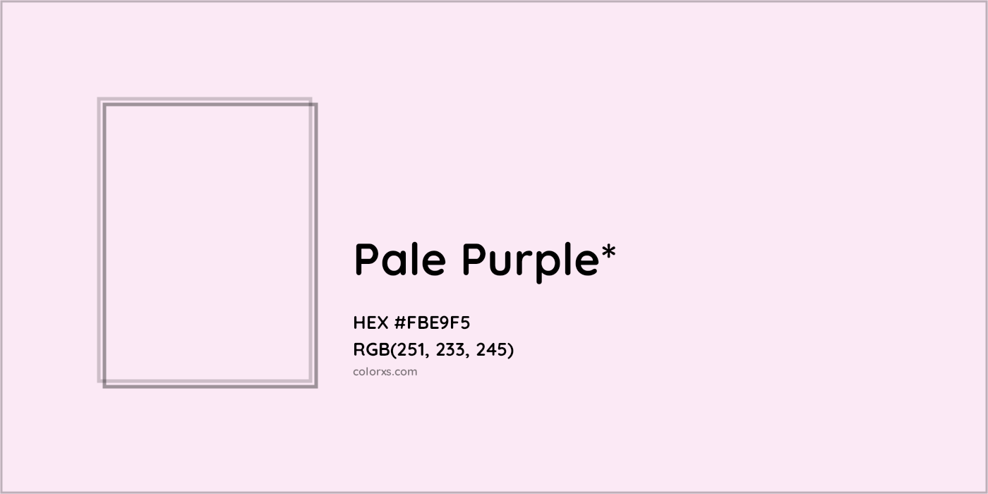 HEX #FBE9F5 Color Name, Color Code, Palettes, Similar Paints, Images