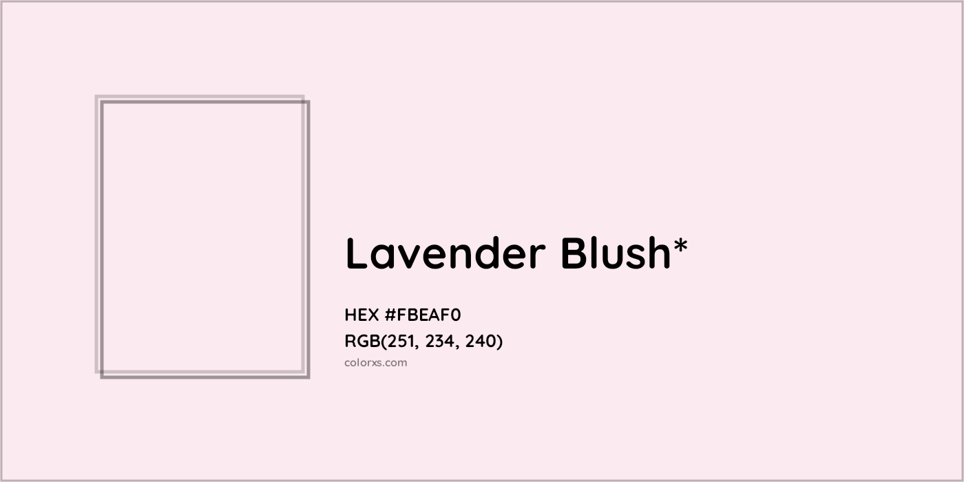 HEX #FBEAF0 Color Name, Color Code, Palettes, Similar Paints, Images