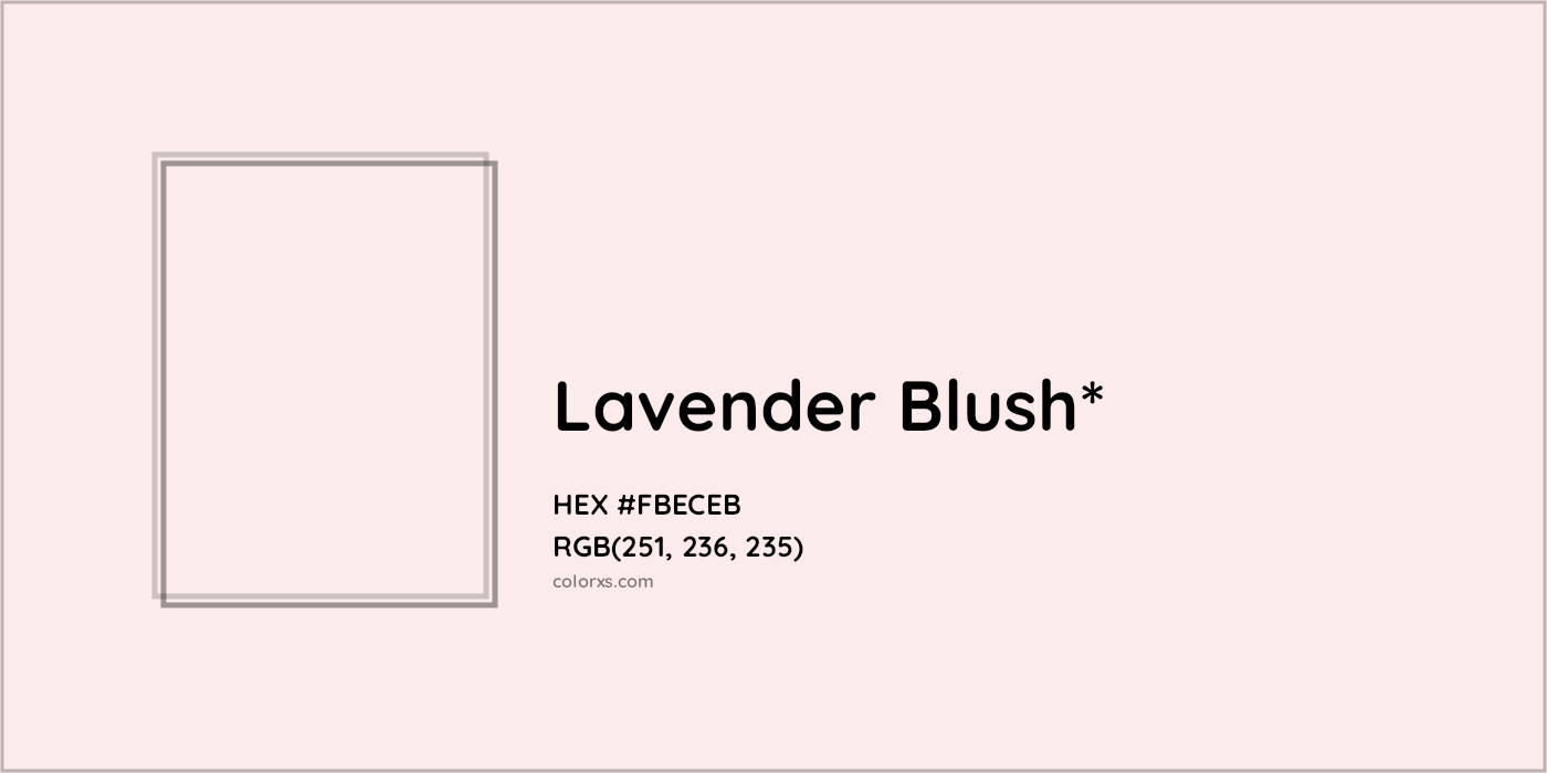 HEX #FBECEB Color Name, Color Code, Palettes, Similar Paints, Images