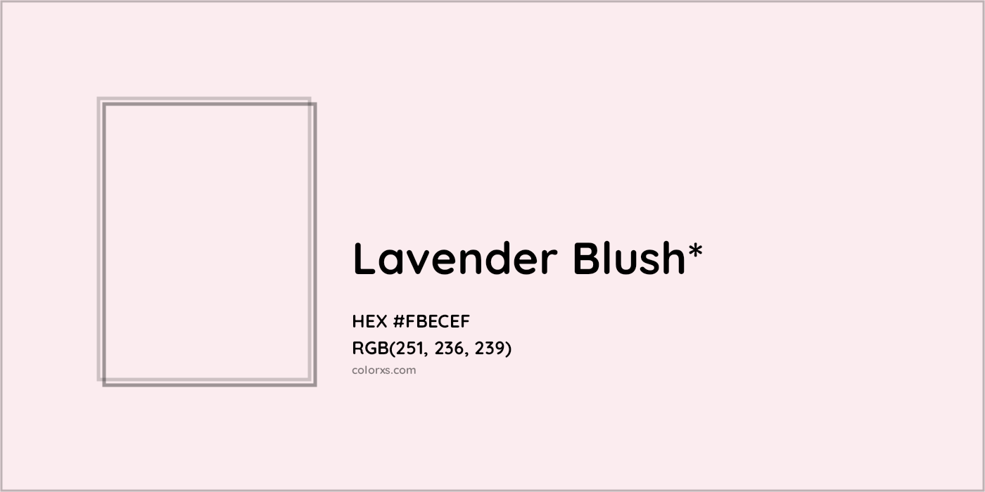 HEX #FBECEF Color Name, Color Code, Palettes, Similar Paints, Images