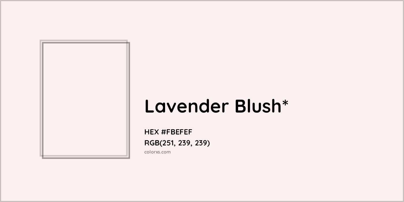 HEX #FBEFEF Color Name, Color Code, Palettes, Similar Paints, Images